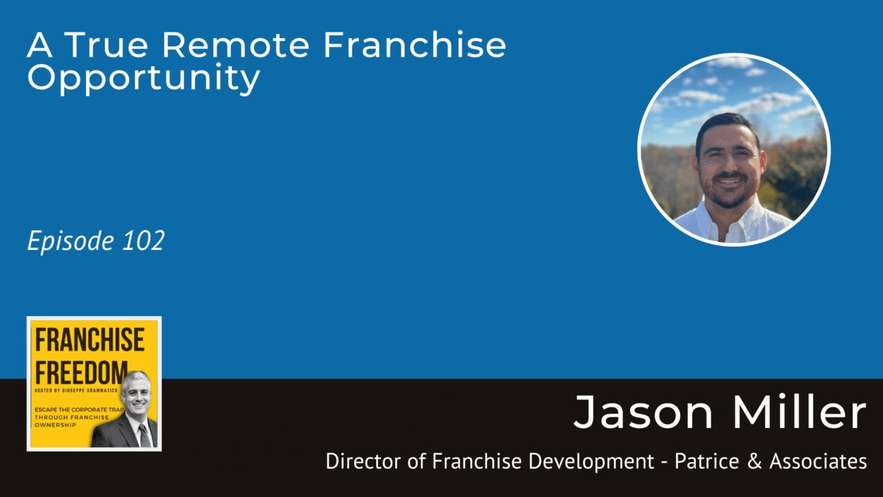 A True Remote Franchise Opportunity